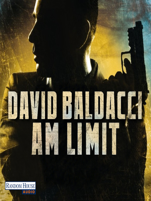 Title details for Am Limit by David Baldacci - Available